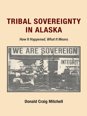 cover image of Tribal Sovereignty in Alaska